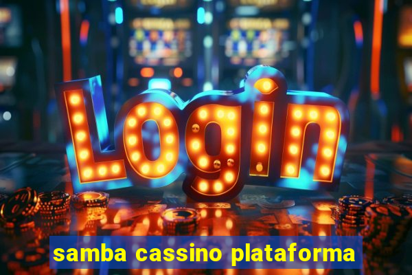 samba cassino plataforma